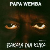 Wemba Papa - Bakala Dia Kuba - Kliknutím na obrázok zatvorte